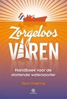 Zorgeloos varen - Epco Ongering - 9789064107443