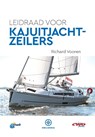 Leidraad voor kajuitjachtzeilers - Richard Vooren - 9789064108051