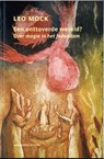Een onttoverde wereld? - Leo Mock - 9789064462078