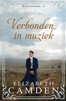 Verbonden in muziek - Elizabeth Camden - 9789064514111