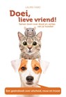 Doei, lieve vriend! - Laurie Faro - 9789065231833