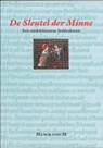 De Sleutel der minne -  - 9789065506511
