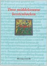 Twee middeleeuwse beestenboeken - P. de Beauvais ; R. de Fournival - 9789065508454