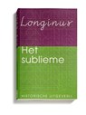 Het sublieme - Longinus ; Michiel op de Coul ; C.J.M. Sicking - 9789065540508