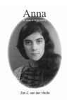 Anna ik dans in mijn hoofd - Jan C. van der Heide - 9789065860378
