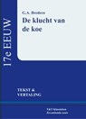 De klucht van de Koe - G.A. Bredero - 9789066200319