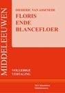 Floris ende Blancefloer - Diederic van Assenede ; Hessel Adema - 9789066200395