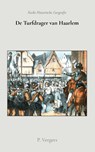 De Turfdrager uit Haarlem - P. Vergers - 9789066595224