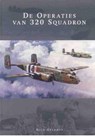 De operaties van 320 squadron - Nico Geldhof - 9789067203968