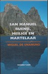 San Manuel Bueno, heilige en martelaar - M. de Unanumo - 9789067281256