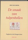 De smaak van tulpenbollen - R. van Gestel - 9789067281904