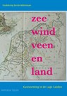 Zee, wind, veen en land - Studiekring Eerste Millennium - 9789067282192