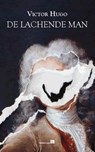 De lachende man - Victor Hugo - 9789067282871