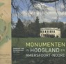 Monumenten in Hoogland en Amersfoort-Noord - Gerard Raven - 9789068686142