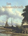 Jan Weissenbruch - Terry van Druten ; Annemieke Hoogenboom ; Jeroen Kapelle ; Jenny Reynaerts ; Manon van der Mullen - 9789068687262