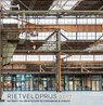 Rietveldprijs 2017 - Mascha van Damme ; Mark Hendriks - 9789068687385