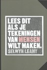 Lees dit als je tekeningen van mensen wilt maken - Selwyn Leamy - 9789068687910