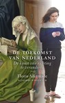 De toekomst van Nederland - Floris Alkemade - 9789068688078