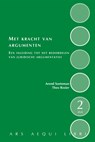 Met kracht van argumenten - Arend Soeteman ; Theo E. Rosier - 9789069168852