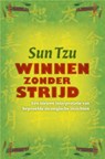 Winnen zonder strijd - TZU, Sun - 9789069639314
