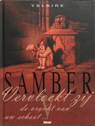 Samber 5 Vervloekt zij de vrucht van uw schoot - Yslaire - 9789069692944
