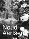 Noud Aartsen - Ton Lemaire ; Paul Maas ; Matthijs Schouten ; Emy Thorissen - 9789070545376