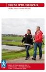 Friese Woudenpad - Stg. Wandelplatform ; Stichting Wandelplatform-LAW - 9789071068812