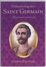 Ontmoeting met Saint Germain - Godfré Ray King - 9789071219016