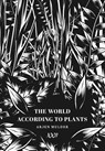 The World According To Plants - Arjen Mulder - 9789071346538