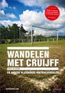 Wandelen met Cruijff - Michel van Egmond - 9789071359453