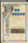 Non nobis - Hanny Alders - 9789071380082