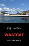 Waaigat - Krijn Best - 9789071501708