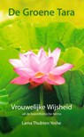De groene tara - Lama Thubten Yeshe - 9789071886249