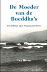 De Moeder van de Boeddha's - Lex Hixon - 9789071886287