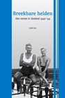 Breekbare helden - Carla Rus - 9789071937774