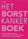 Het Borstkanker Boek - Hester Oldenburg ; J. Vrancken Peeters ; J. van Bohemen - 9789072219169