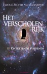 Het verscholen rijk II Ontketende visionen - Ewout Storm van Leeuwen - 9789072475381