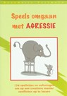 Speels omgaan met agressie - R. Portmann - 9789073207882