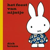 Het feest van Nijntje, Dick Bruna -  - 9789073991149