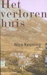 Het verloren huis - Nico Keuning - 9789074113007