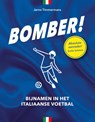 Bomber! - Jarno Timmermans - 9789074241601