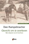 Gevecht om te overleven - D. Kampelmacher - 9789074274128