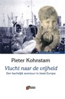 Vlucht naar de vrijheid - Pieter Kohnstam - 9789074274173