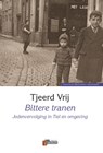 Bittere tranen - Tjeerd Vrij - 9789074274418
