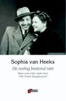 De oorlog bestond niet - Sophia van Heeks - 9789074274807
