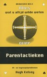 Parentactieken - Hugh Kelsey - 9789074929059