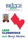 Leer clubbridge met Berry Westra - Berry Westra - 9789074950985