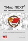TMap next - Tim Koomen ; Leo van der Aalst ; Bart Broekman ; Michiel Vroon - 9789075414448
