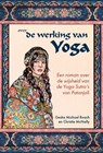 Over de werking van Yoga - Gesche Michael Roach ; Christie MacNally - 9789075636758