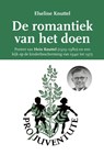 De romantiek van het doen - Elseline Knuttel - 9789075689990